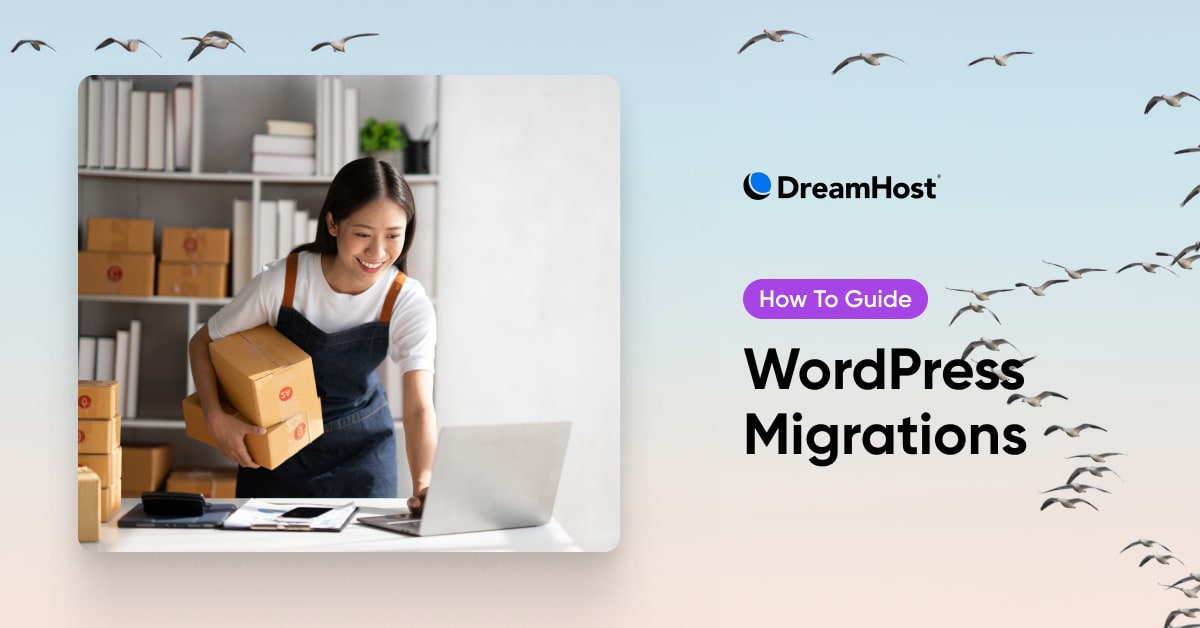 How To Perform A WordPress Migration