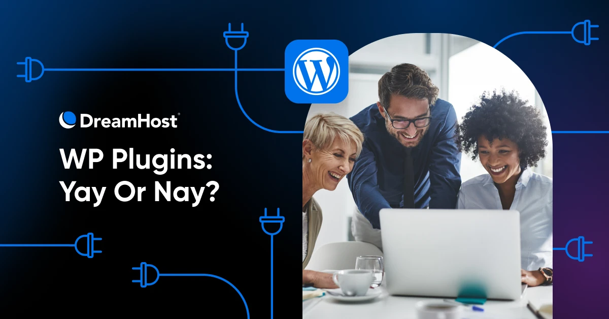 To Plugin, Or Not To Plugin? That Is The Question