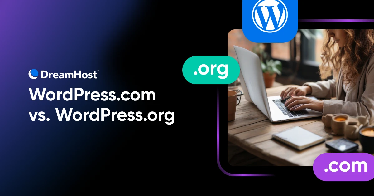 The Difference Between WordPress.com & WordPress.org