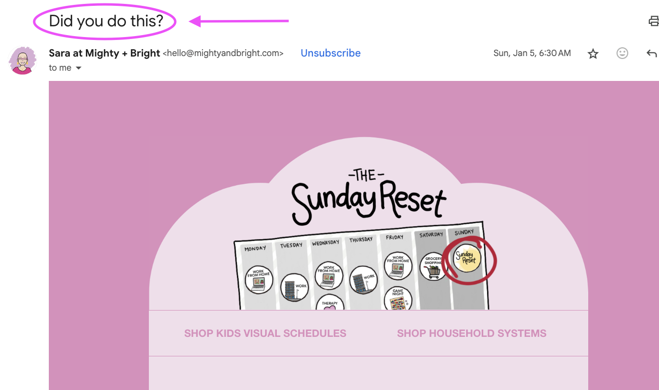 Mighty & Bright Sunday Reset email with the subject line &ldquo;Did you do this?&rdquo;