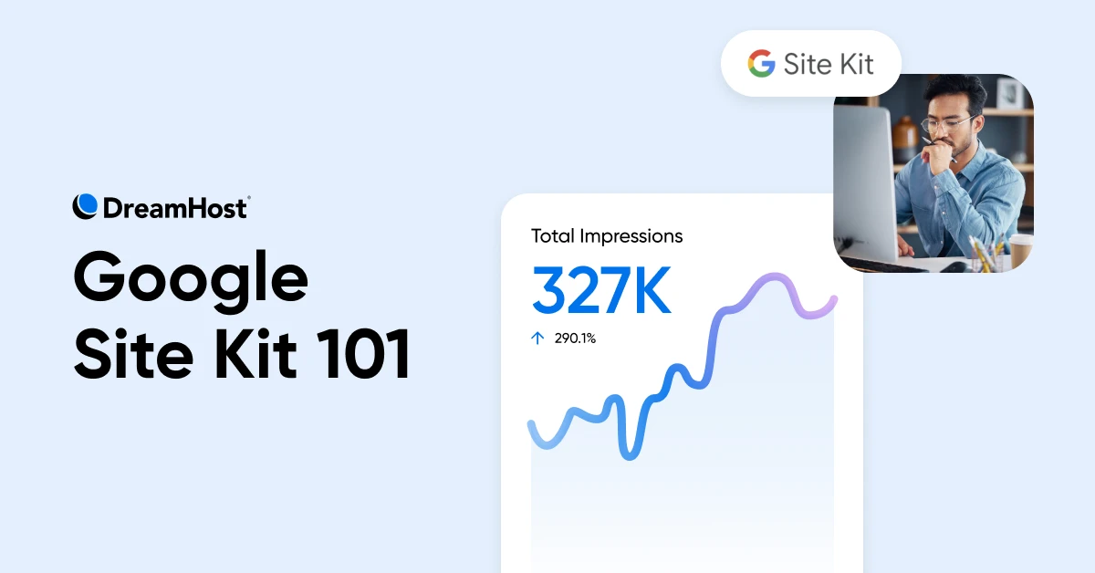Google Site Kit: Analytics for Small Business Owners