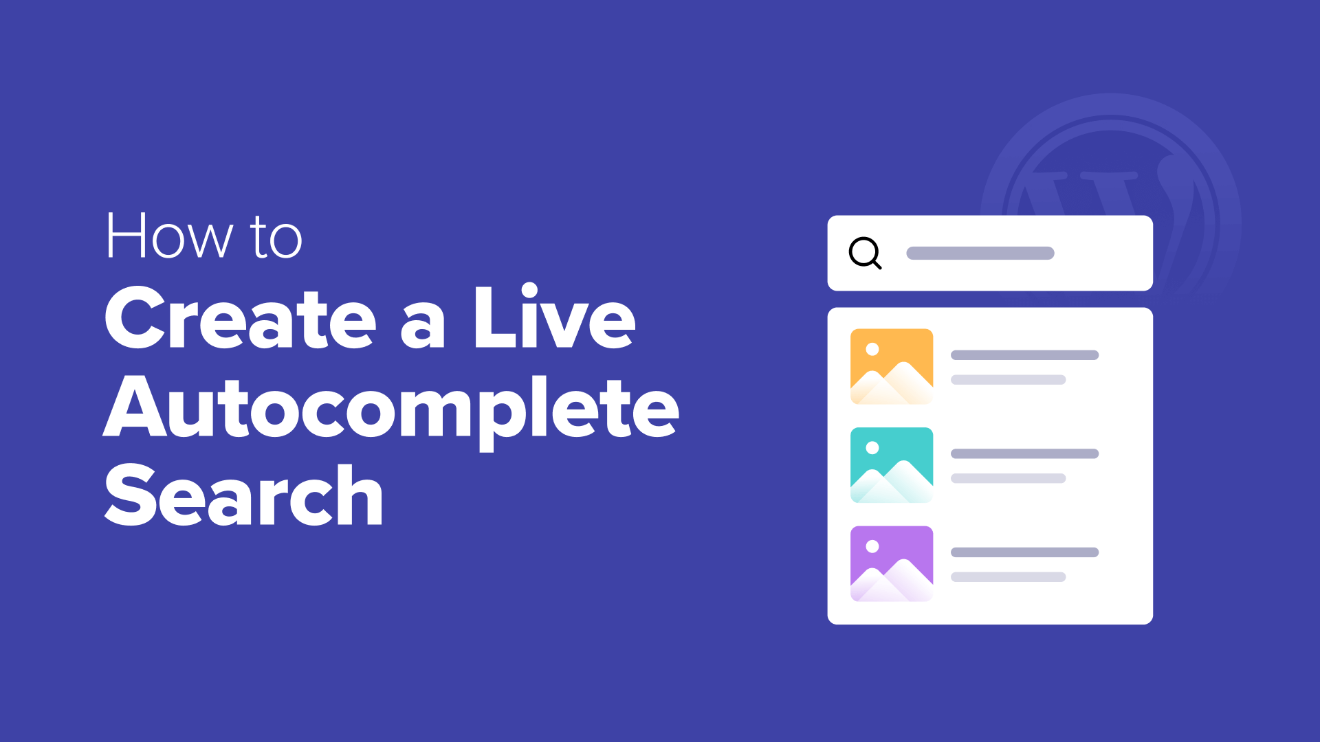 How to Create a Live Autocomplete Search in WordPress