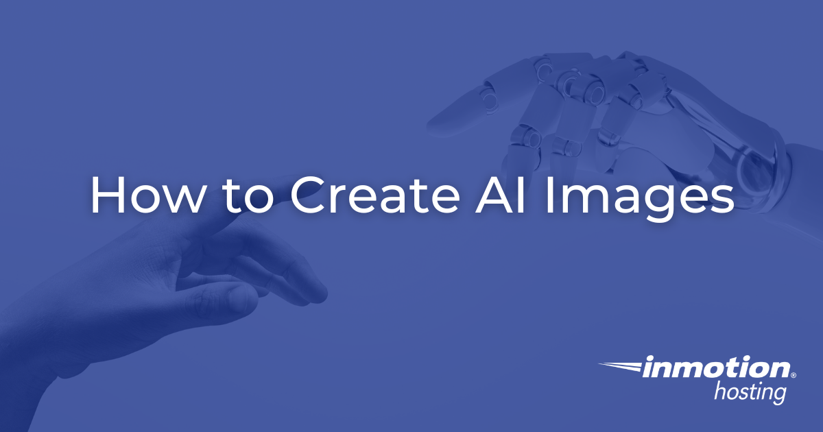 How to Create AI Images Article Image