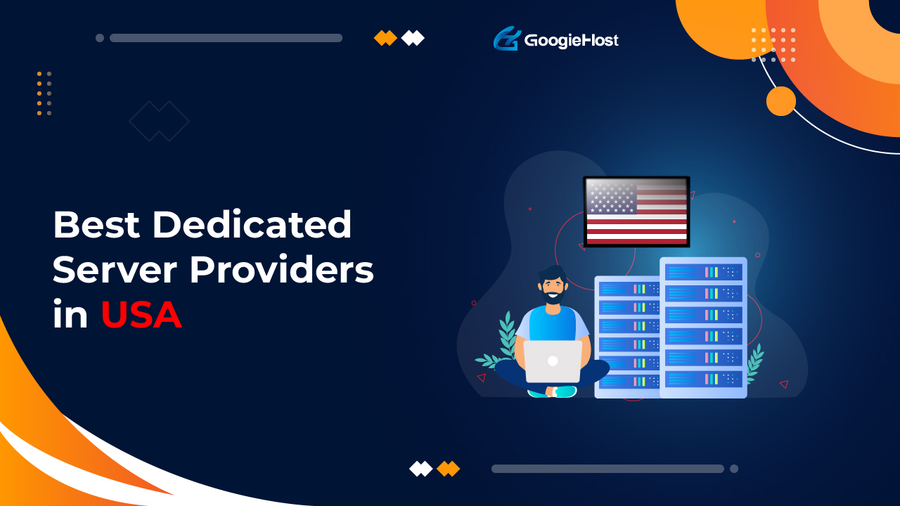Best Dedicated Server Providers in USA