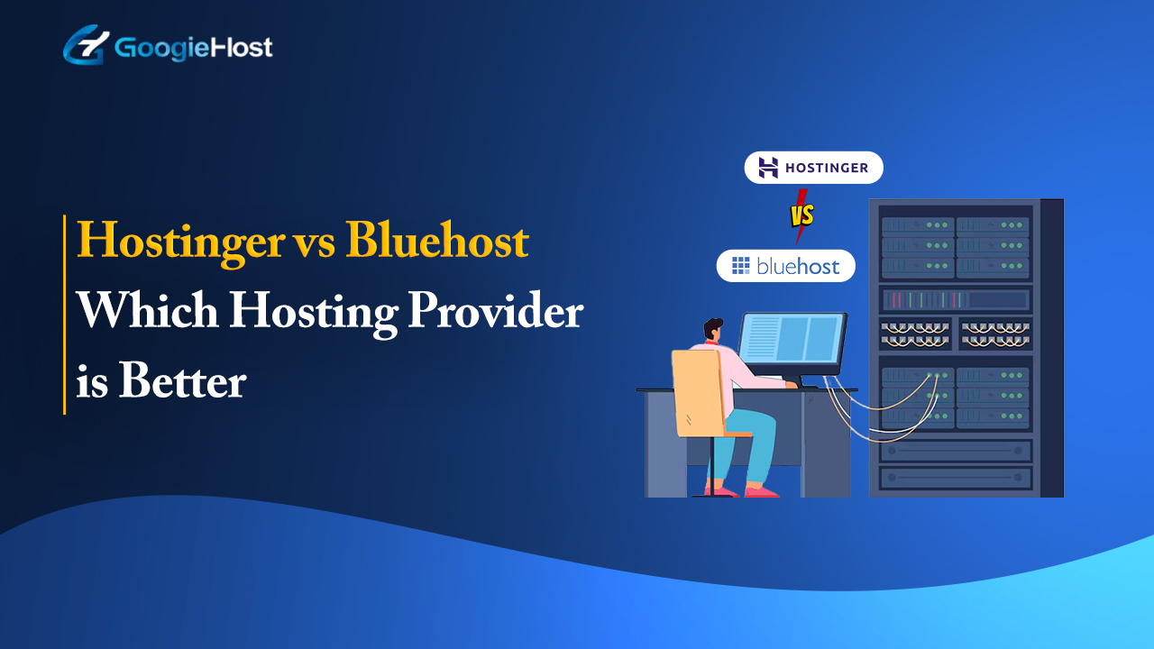 Hostinger vs Bluehost